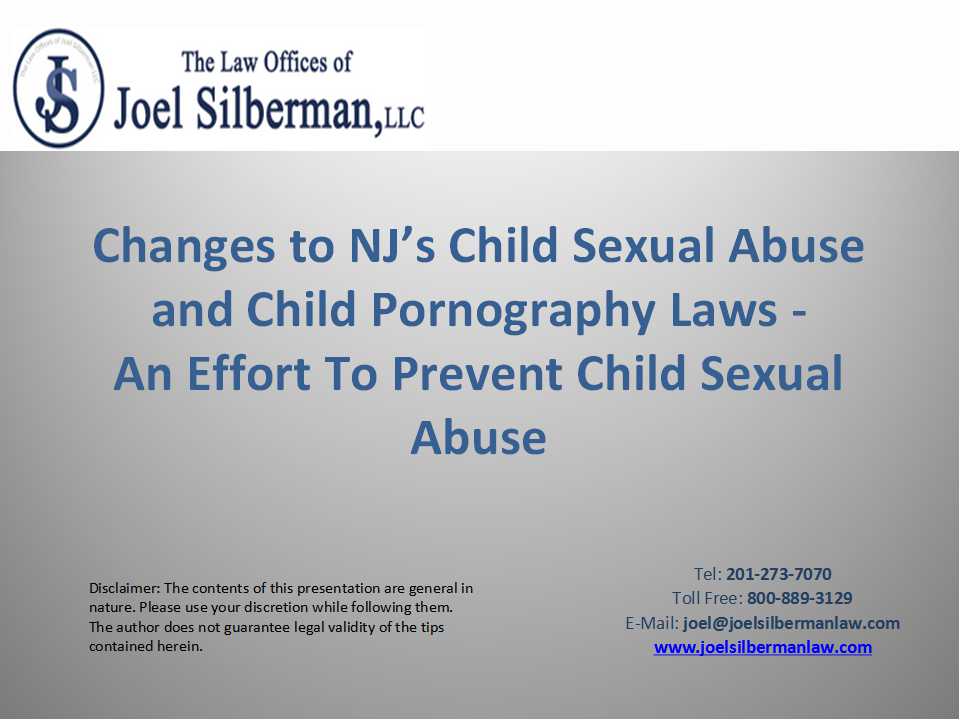 Slide:Changes to NJ’s Child Sexual Abuse and Child Pornography Laws -An Effort To Prevent Child Sexual Abuse