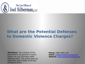 Slide | What are the potential defenses to domestic violence charges?