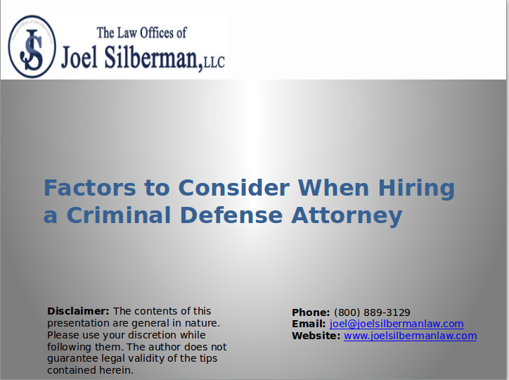Slide | Factors to Consider When Hiring a Criminal Defense Attorney