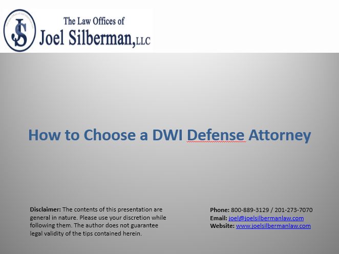 Slideshow | How to Choose a DWI Defense Attorney