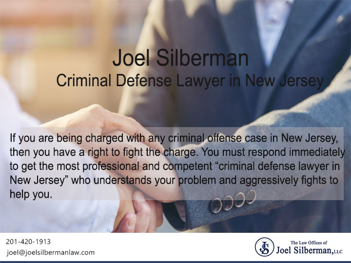 Joel Silberman – New Jersey Criminal Defense Lawyer