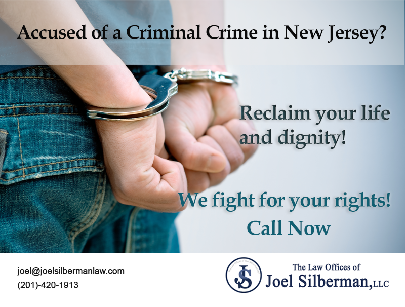 Accused of a Criminal Crime in New Jersey?