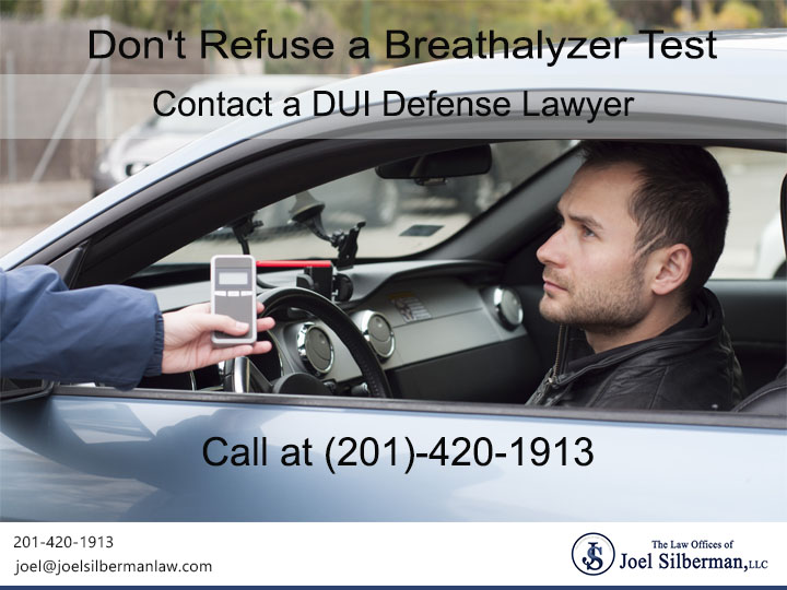 Don’t Refuse a Breathalyzer Test
