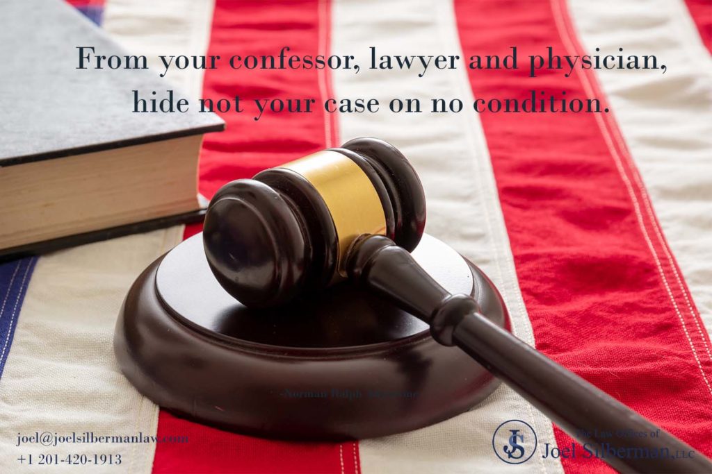 Hide Nothing From Your Lawyer